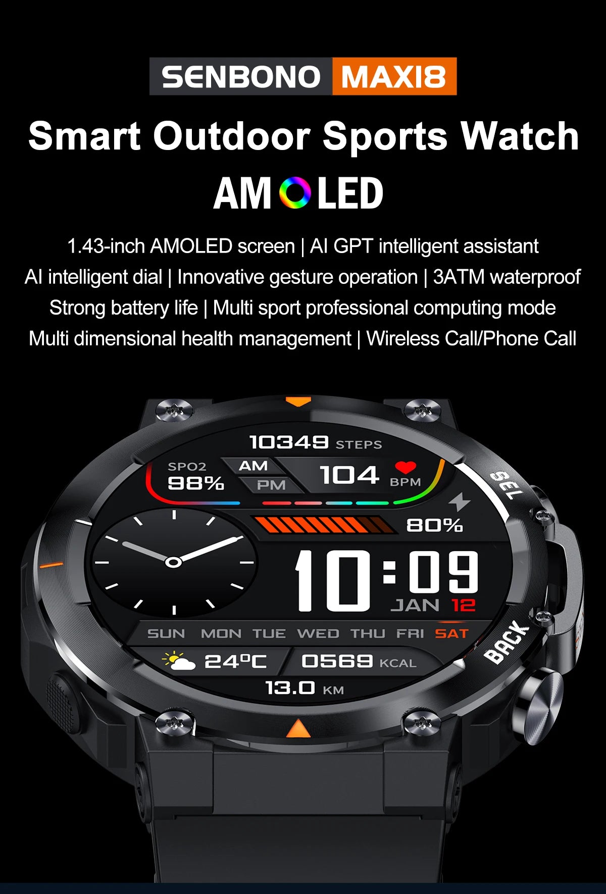 SENBONO MAX18 Smartwatch With AMOLED Display And Bluetooth